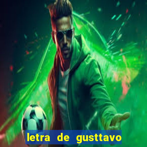 letra de gusttavo lima termina comigo antes